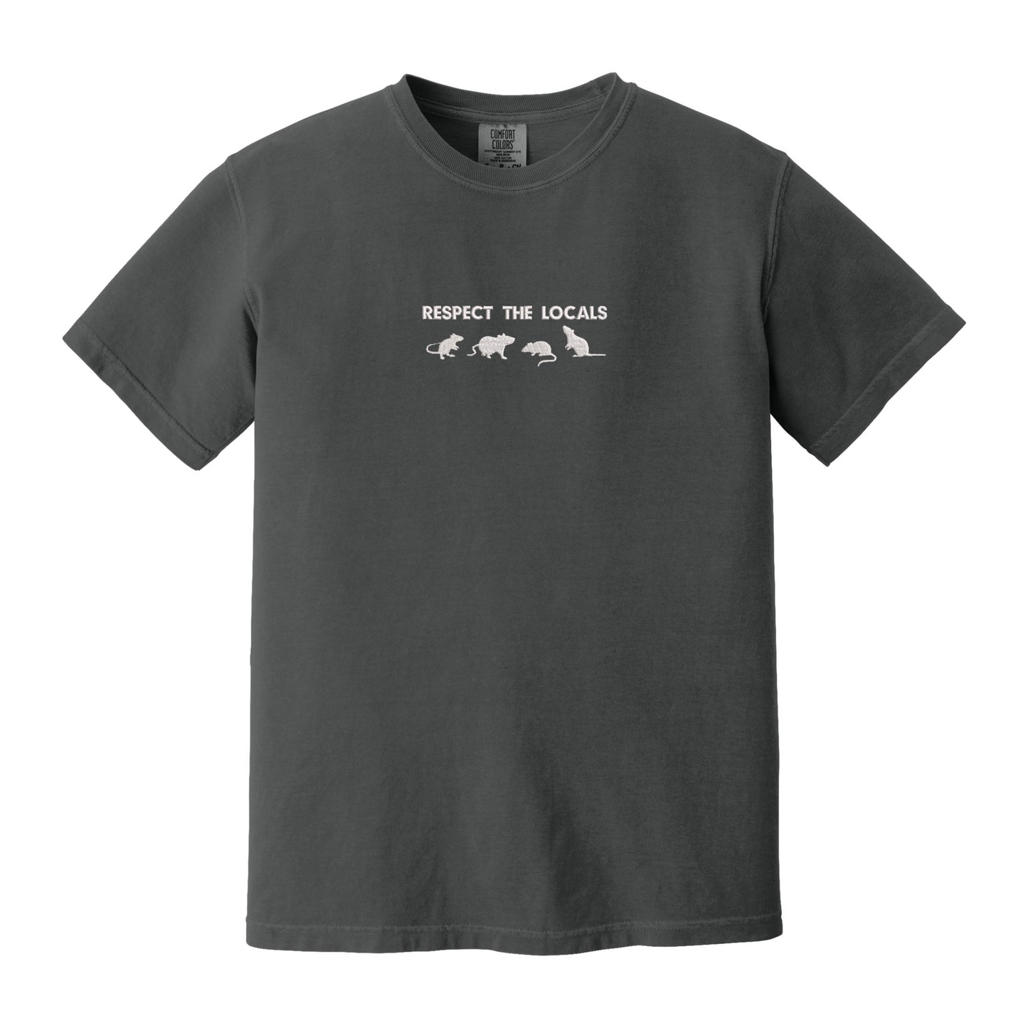 Respect The Locals T Shirt